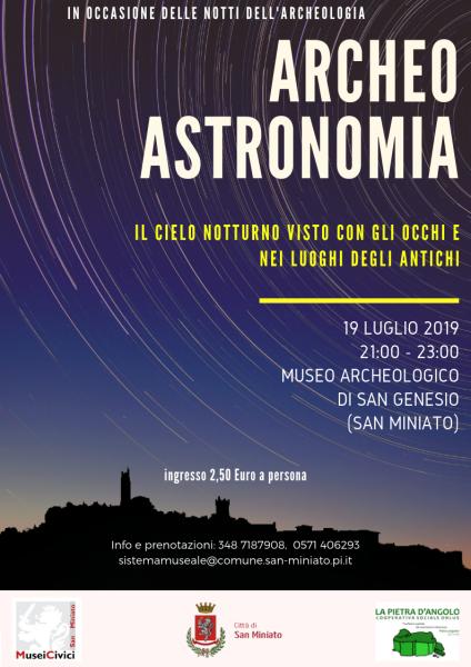 ARCHEOASTRONOMIA - Il cielo visto con gli occhi e nei luoghi degli antichi