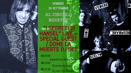 I SEGRETI DI HANSEL + DOME LA MUERTE